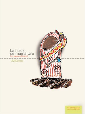 cover image of La huida de Mamá Huro